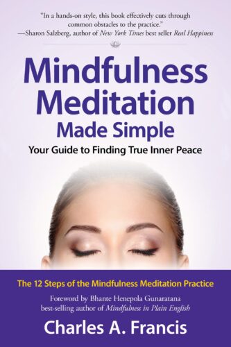 Mindfulness Meditation Made Simple: Your Guide to Finding True Inner