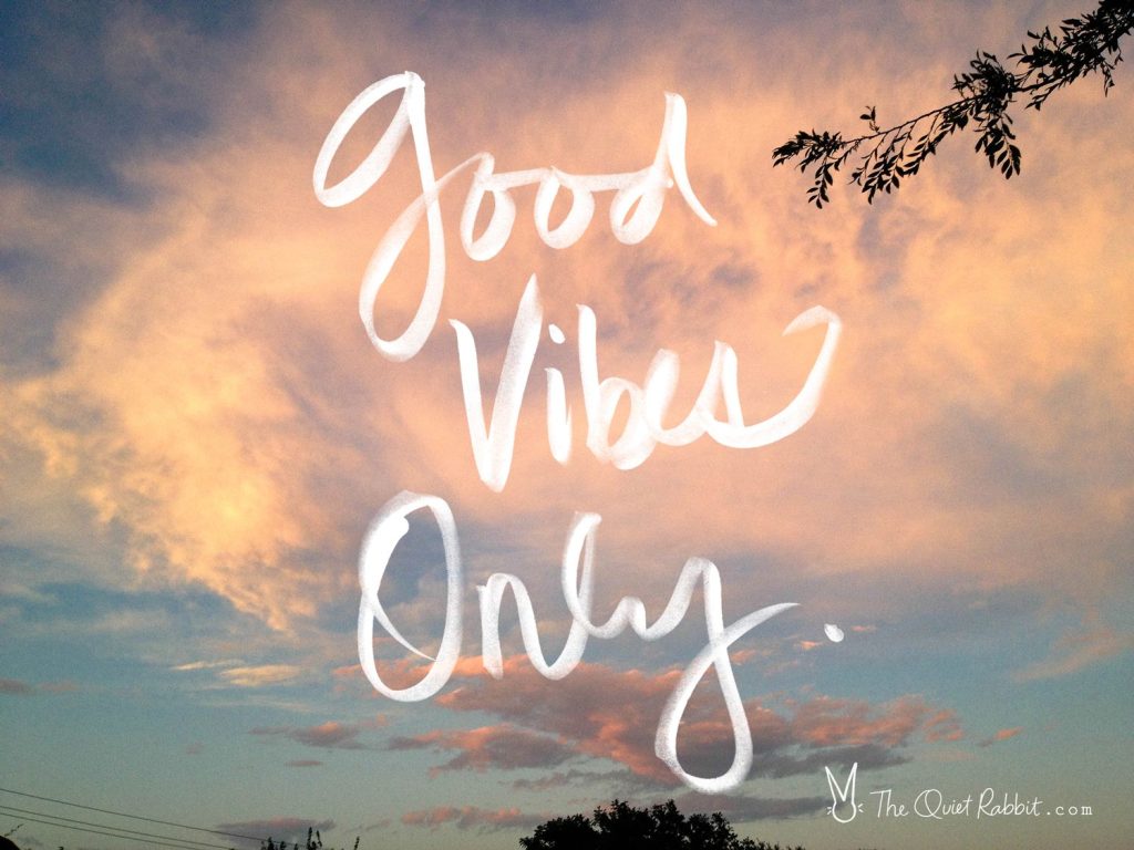 good vibes only. | Good vibes only, Vibe quote, Good vibes